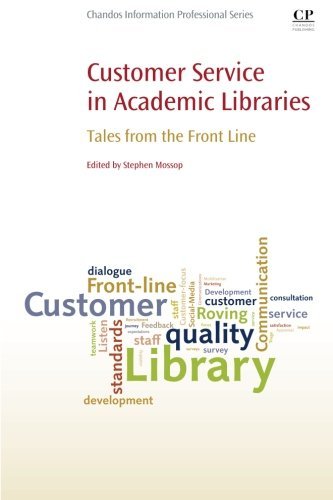 Customer Service in Academic Libraries