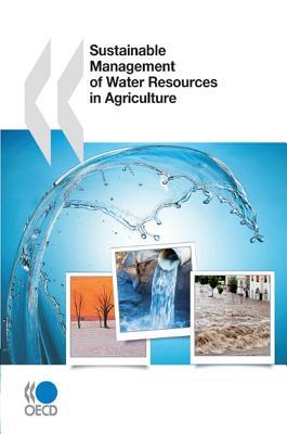 Sustainable Management of Water Resources in Agriculture