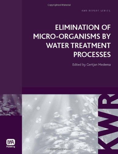 Elimination of Micro-Organisms by Water Treatment Processes