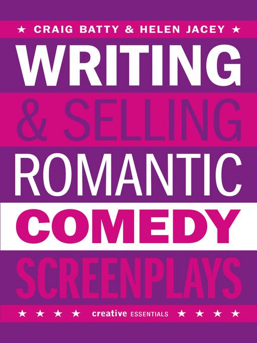 Writing and Selling Romantic Comedy Screenplays