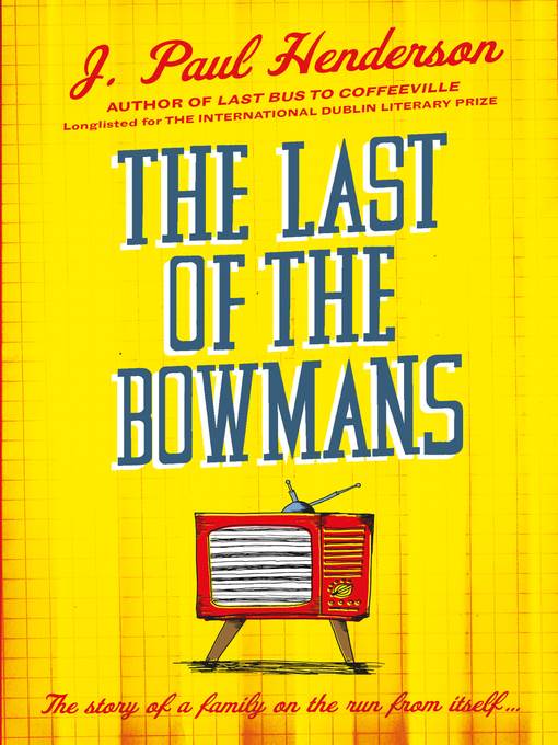 The the Last of Bowmans