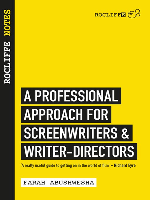 Rocliffe Notes for Screenwriters