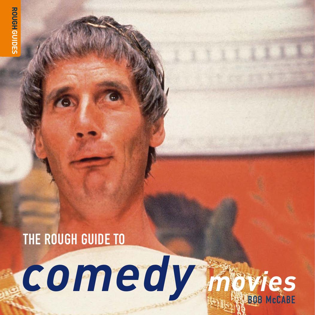 The Rough Guide to Comedy Movies 1