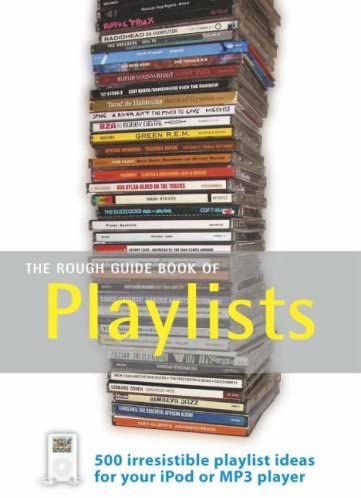 The Rough Guides Book of Playlists (Rough Guide Reference)