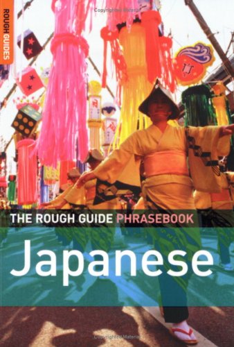 Japanese Phrasebook (Rough Guide Dictionary Phrasebooks)