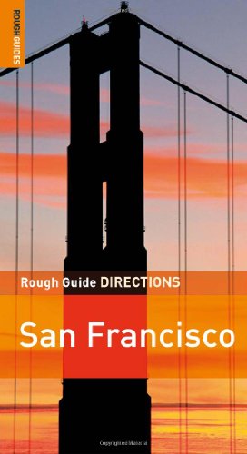 The Rough Guides' San Francisco Directions 2 (Rough Guide Directions)