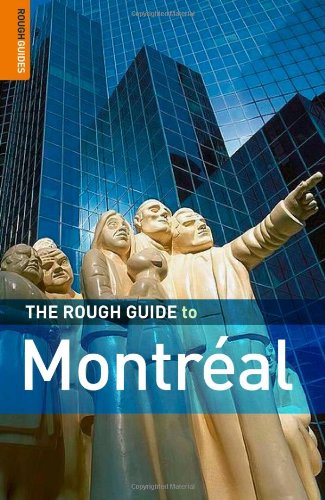 The Rough Guide to Montreal