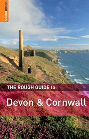 The Rough Guide To Devon And Cornwall 3 (Rough Guide Travel Guides)