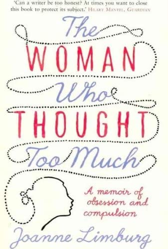 The Woman Who Thought too Much.