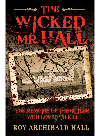 The Wicked Mr Hall