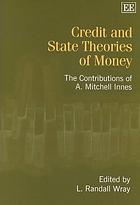 Credit and State Theories of Money