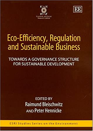 Eco-Efficiency, Regulation, and Sustainable Business