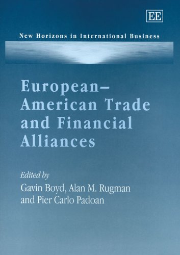 European-American Trade and Financial Alliances