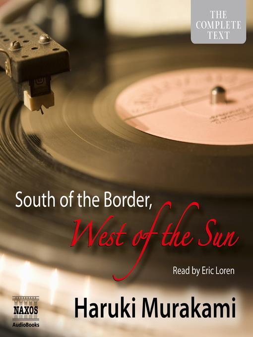 South of the Border, West of the Sun