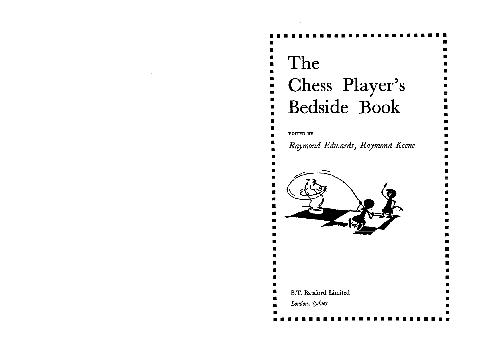 The Chess Player's Bedside Book (Hardinge Simpole Chess Classics)