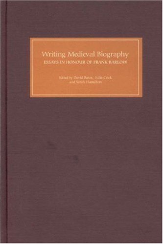 Writing Medieval Biography, 750-1250