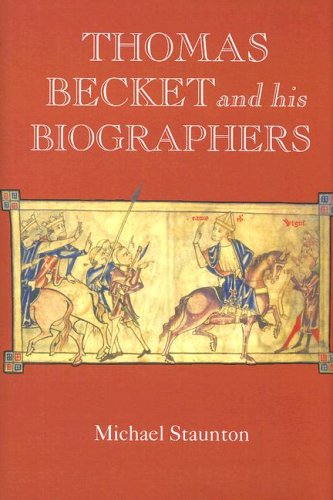 Thomas Becket and His Biographers