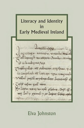 Literacy and Identity in Early Medieval Ireland