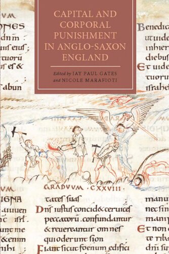 Capital and Corporal Punishment in Anglo-Saxon England