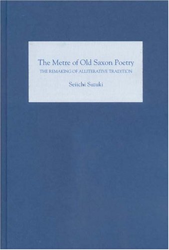 The Metre of Old Saxon Poetry