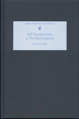 Self-Interpretation in the Faerie Queene