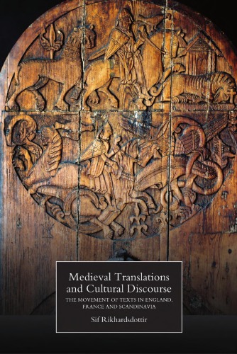 Medieval Translations and Cultural Discourse