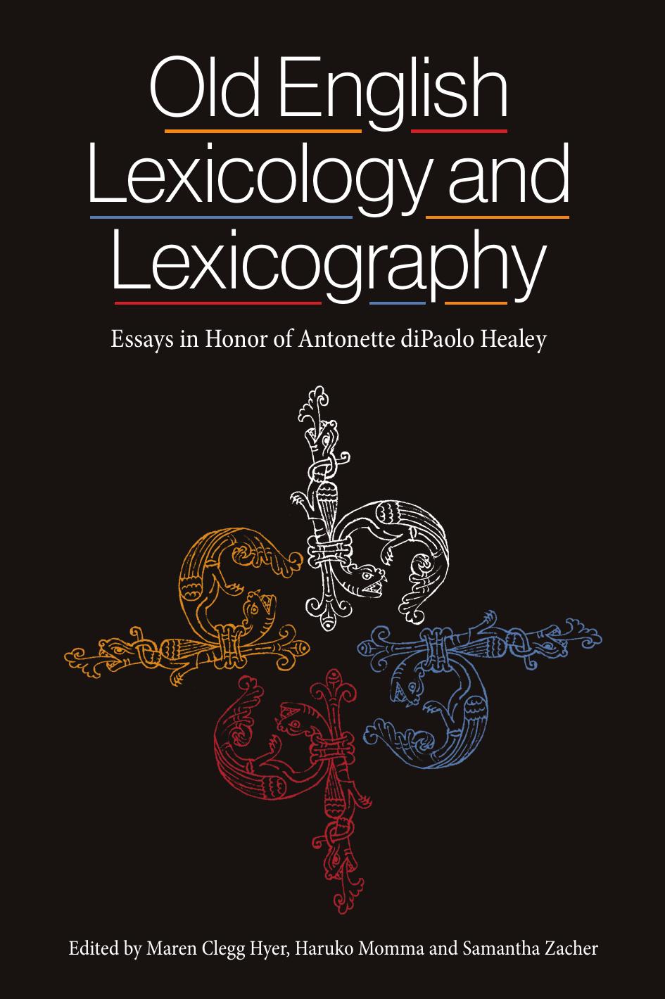 Old English Lexicology and Lexicography