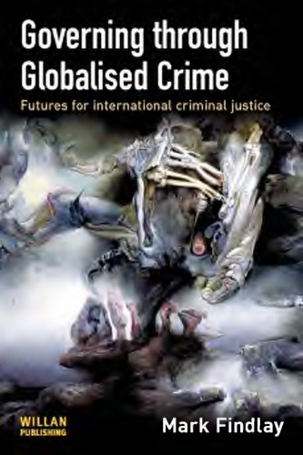 Governing Through Globalised Crime