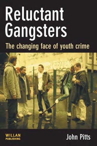 Reluctant Gangsters