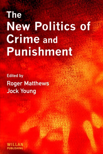 The new politics of crime and punishment