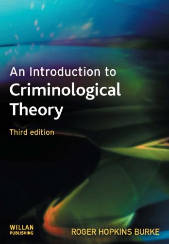 An Introduction to Criminological Theory