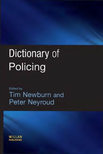 Dictionary of Policing.