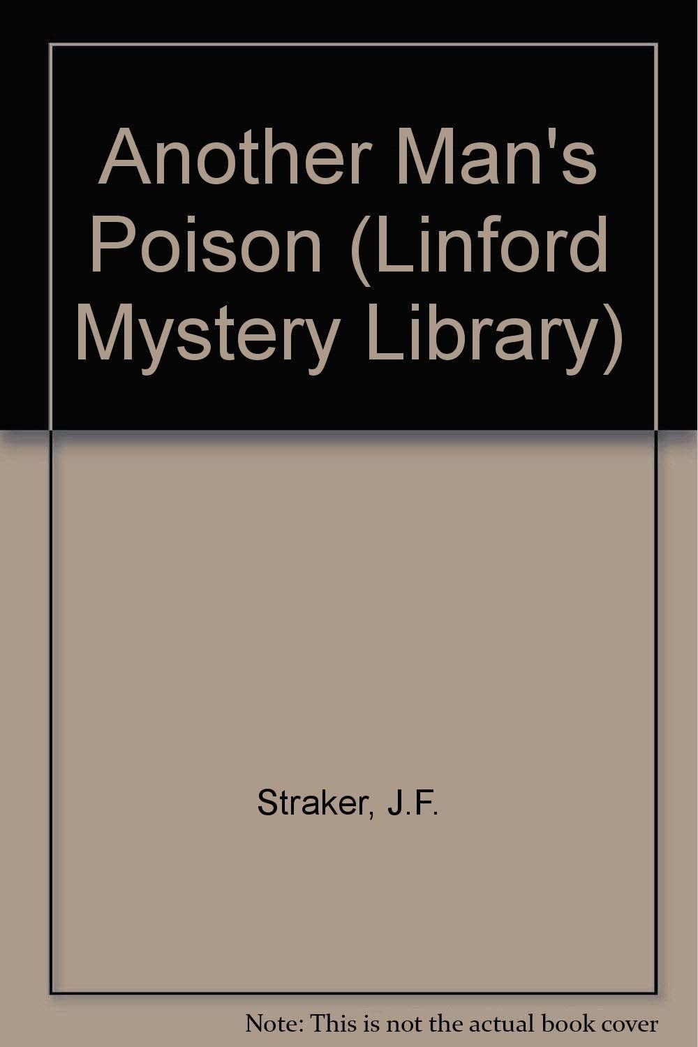 Another Man's Poison (LIN) (Linford Mystery Library)