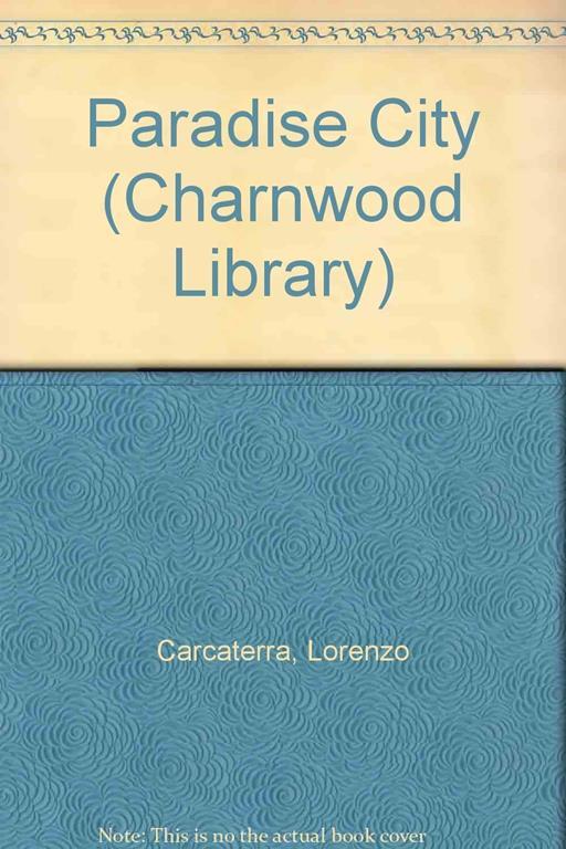 Paradise City (Charnwood Library)