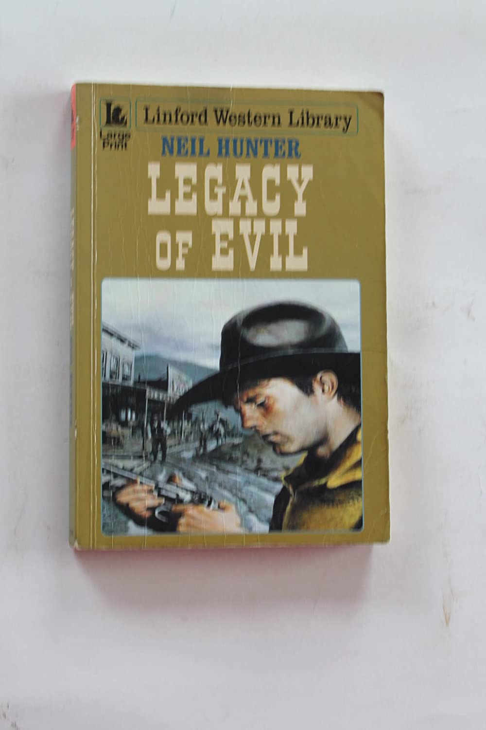 Legacy Of Evil (LIN) (Linford Western)