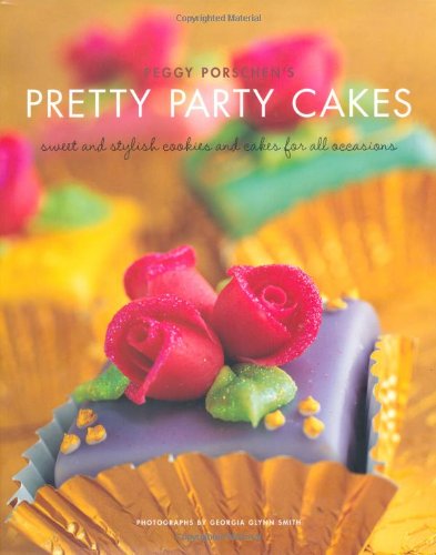 Peggy Porschen's Pretty Party Cakes