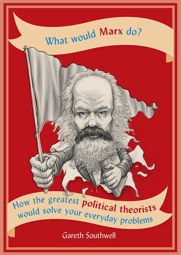 What Would Marx Do?