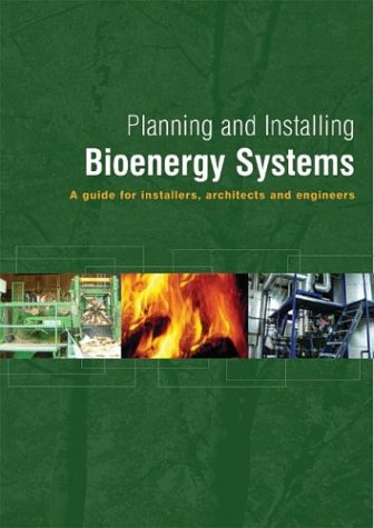 Planning and Installing Bioenergy Systems
