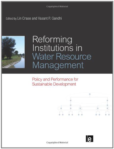Reforming Institutions in Water Resource Management