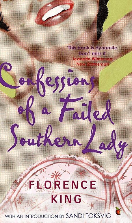 Confessions Of A Failed Southern Lady (Virago Modern Classics)