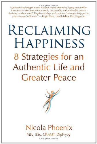 Reclaiming Happiness