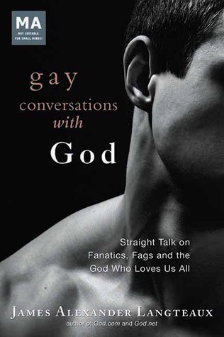 Gay Conversations with God