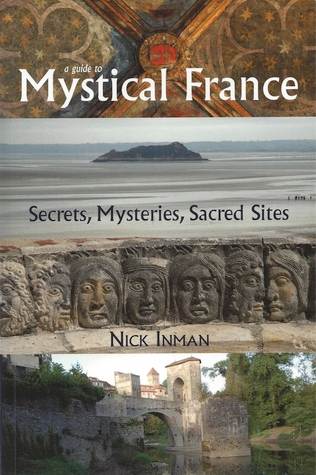 A Guide to Mystical France