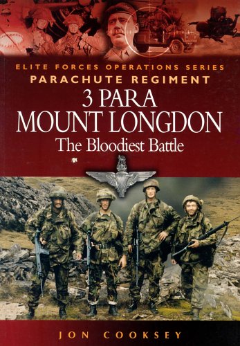 3 Para - Mount Longdon - The Bloodiest Battle