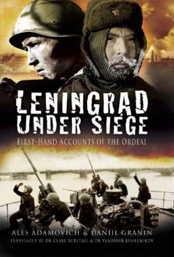 Leningrad Under Siege