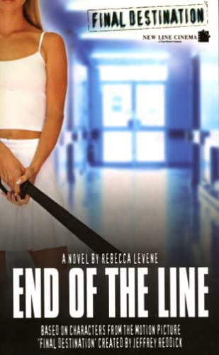 Final Destination #3: End of The Line