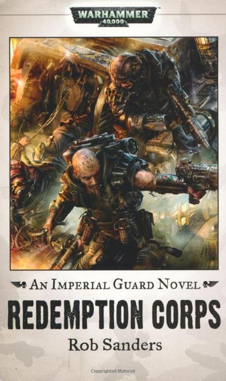 Redemption Corps (Imperial Guard) by Sanders, Rob (2010) Paperback