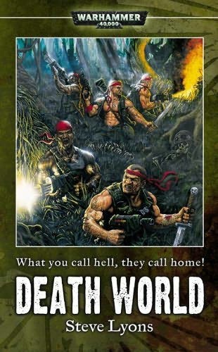 Death World (Warhammer 40,000 Novel)