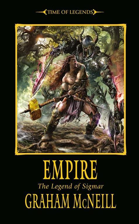 Empire (Time of Legends: Sigmar Trilogy)