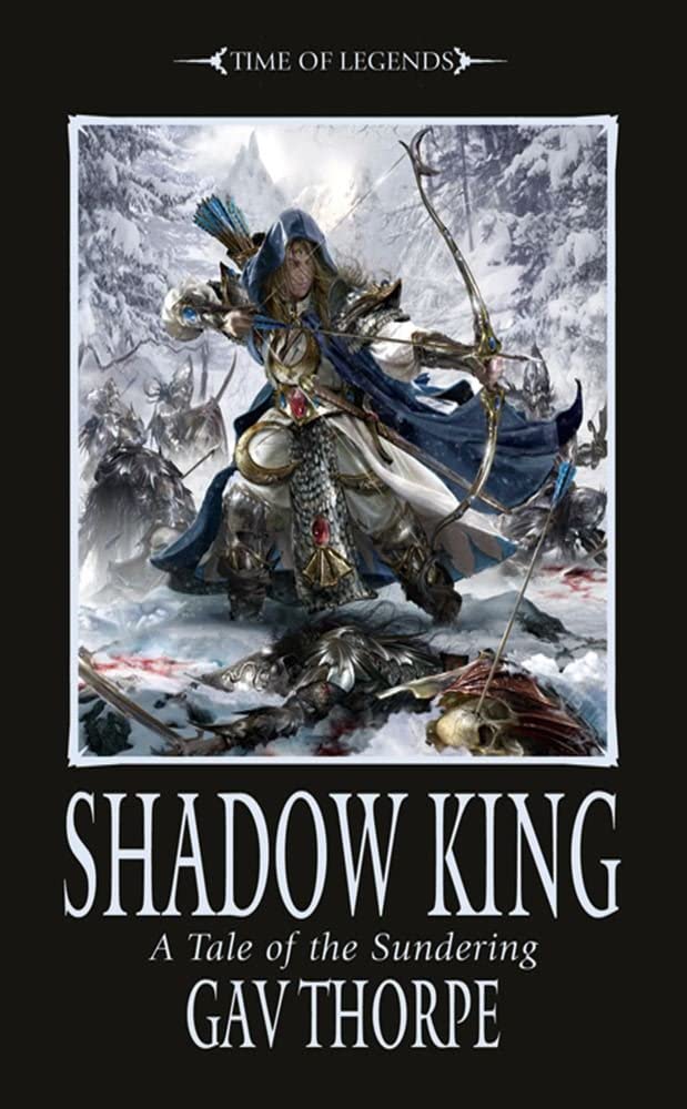 Shadow King: A Tale of the Sundering